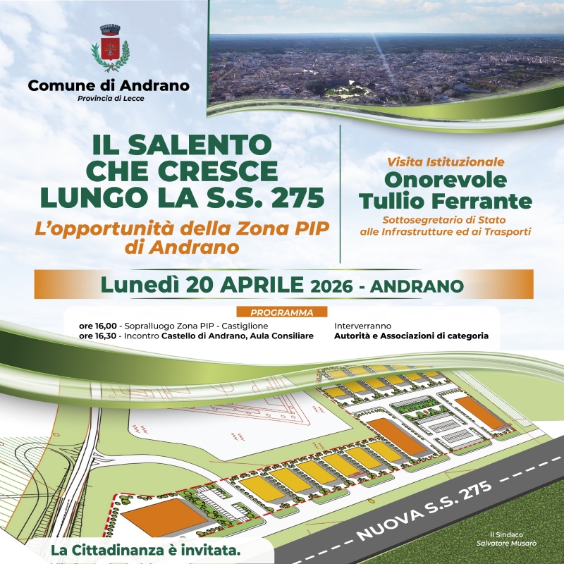 Il Salento che cresce lungo la S.S. 275 - L\'opportunit� della Zona PIP di Andrano - Luned� 20 Aprile 2026