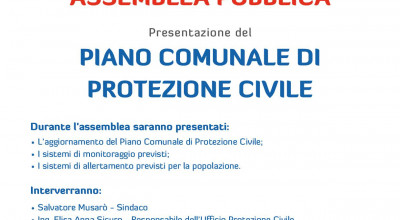 ASSEMBLEA PUBBLICA DI PRESENTAZIONE DEL PIANO COMUNALE DI PROTEZIONE CIVILE