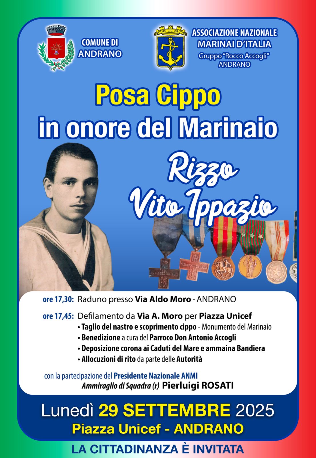 Posa Cippo in onore del marinaio Rizzo Vito Ippazio